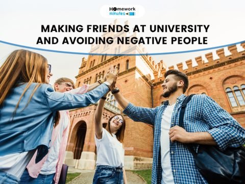 MAKING FRIENDS AT UNIVERSITY AND AVOIDING NEGATIVE PEOPLE